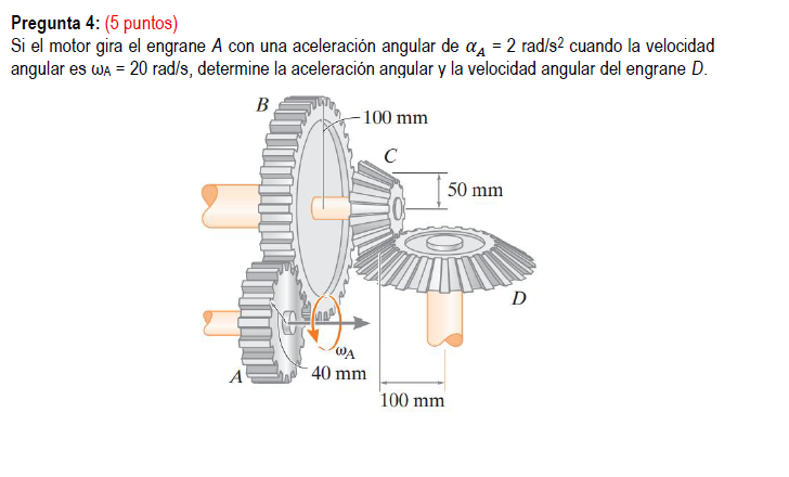 Si el motor gira el engrane A con una | StudyX