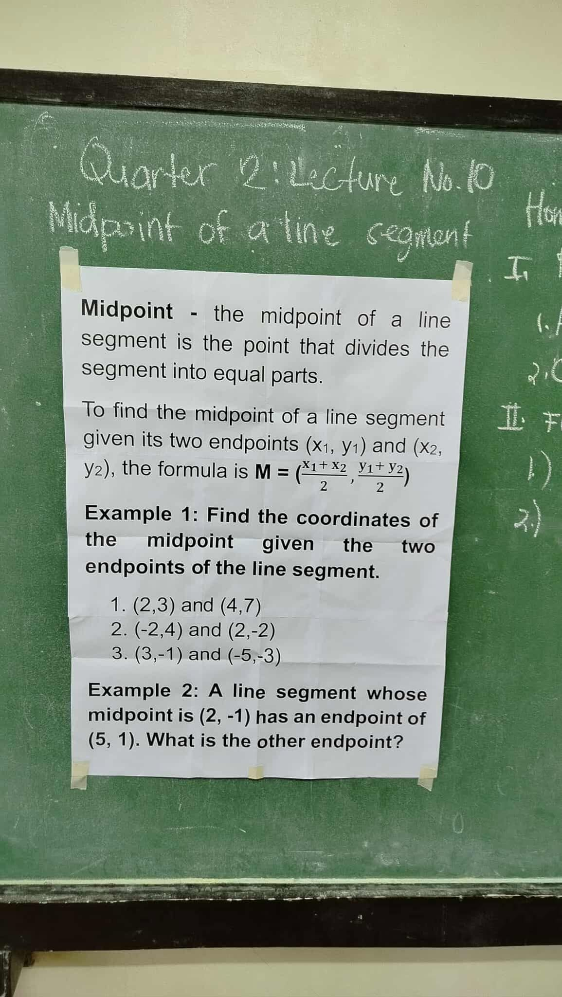 Midpoint - the midpoint of a line segment is | StudyX