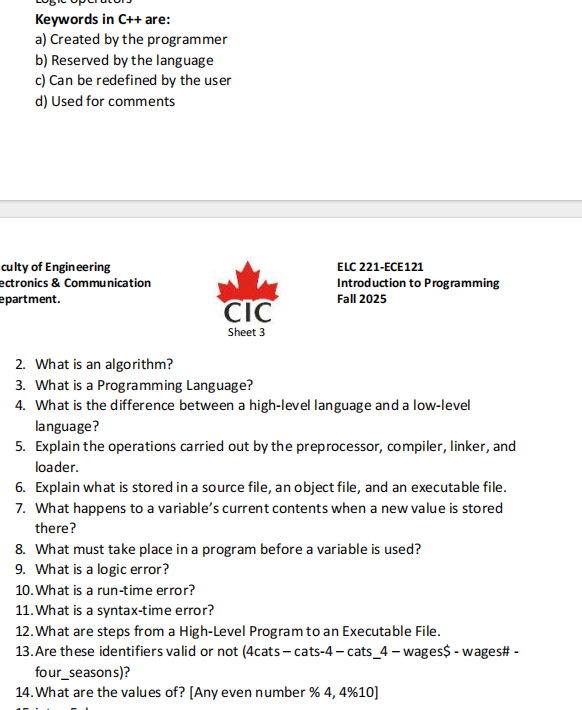 Keywords in C++ are: a) Created by the | StudyX