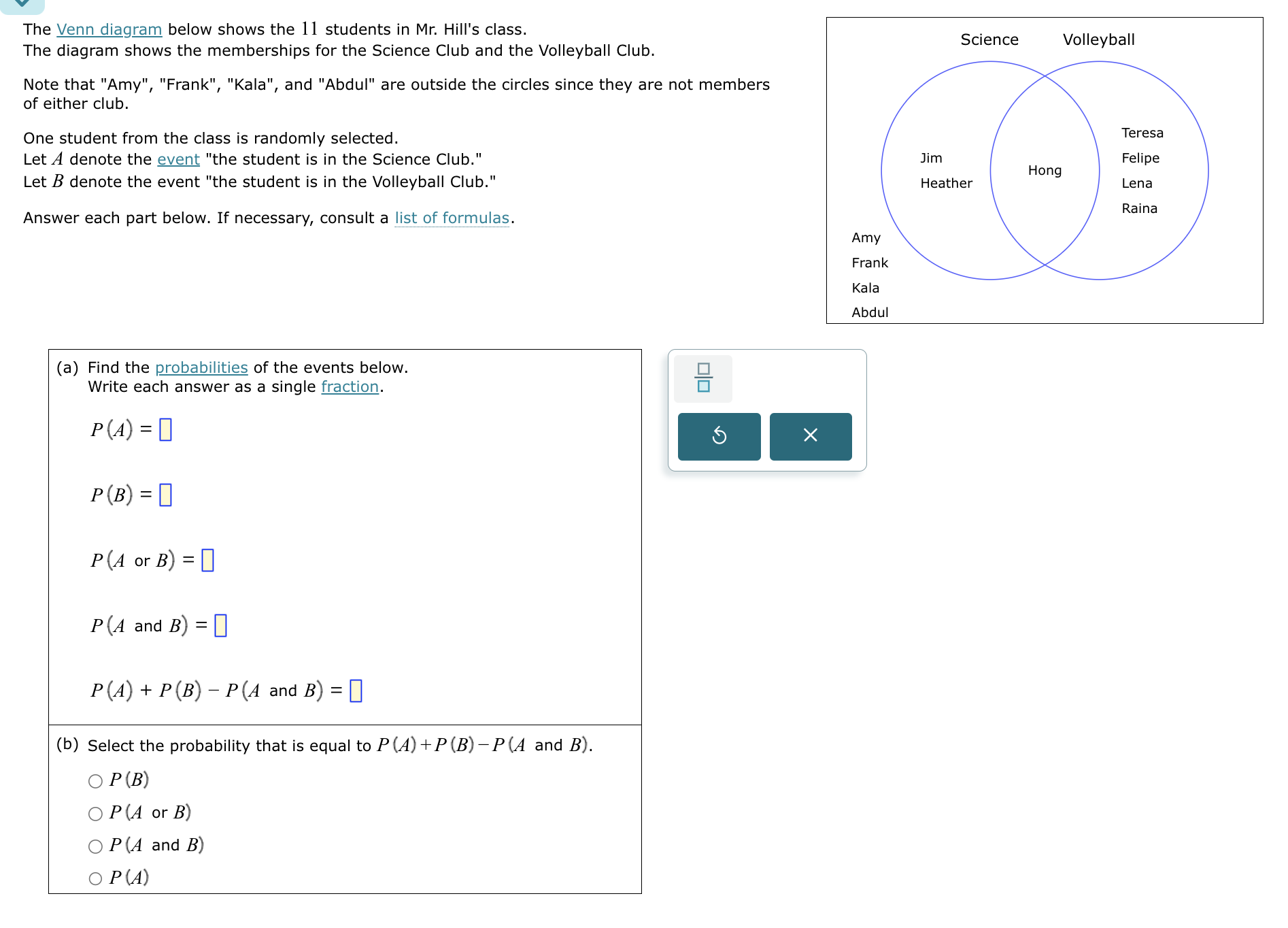 The Venn diagram below shows the 11 students | StudyX