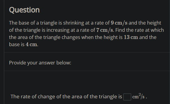 The base of a triangle is shrinking at a | StudyX