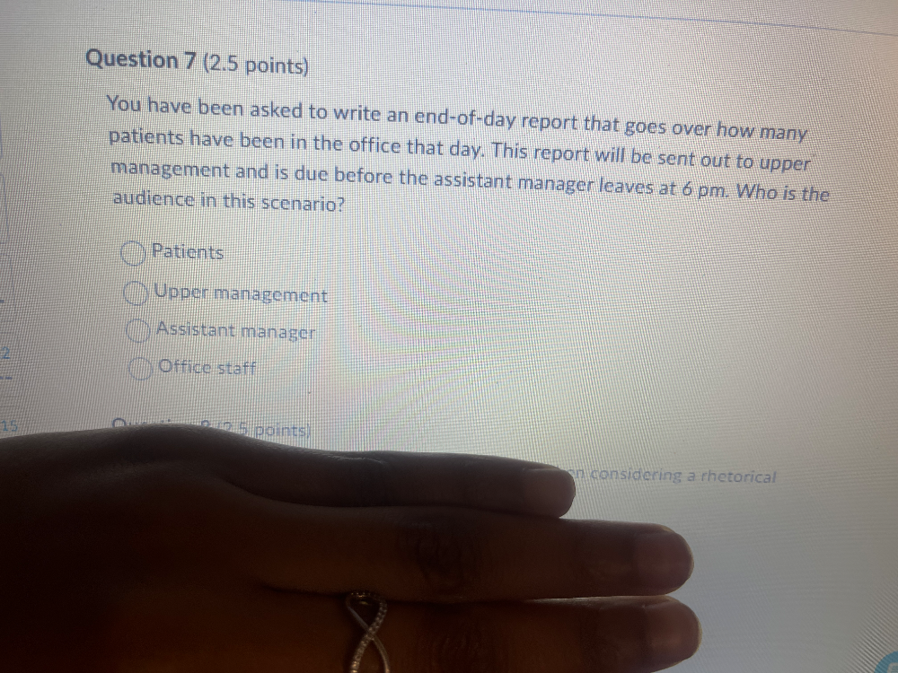 Question 7 (2.5 points) You have been asked