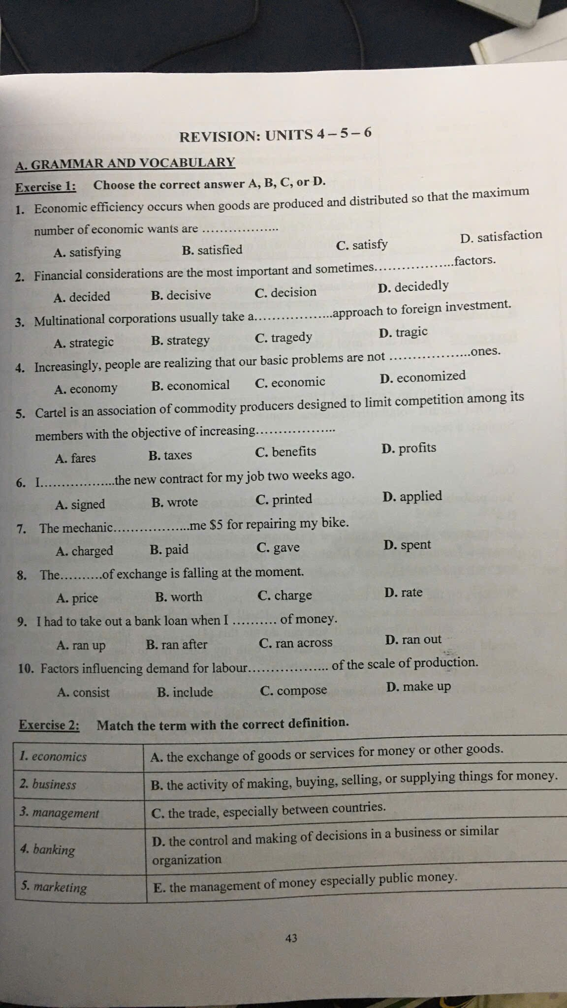 Exercise 1 Choose the correct answer A B C | StudyX