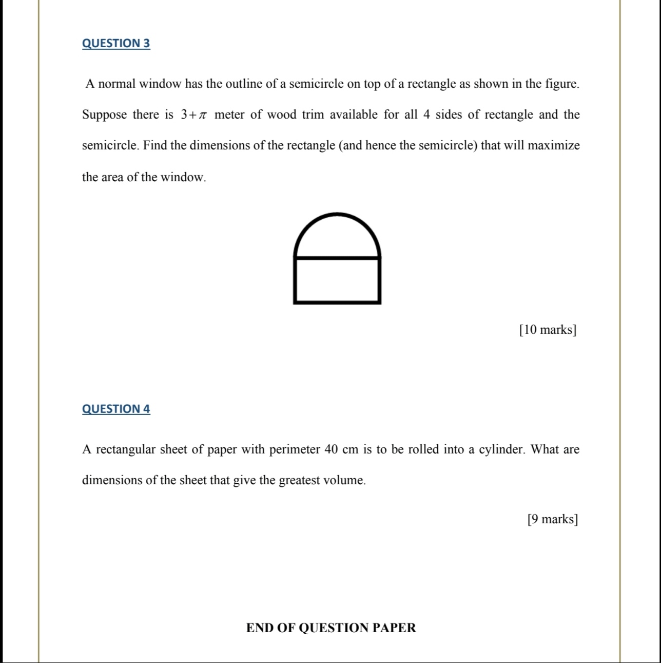 QUESTION 3 A normal window has the outline | StudyX