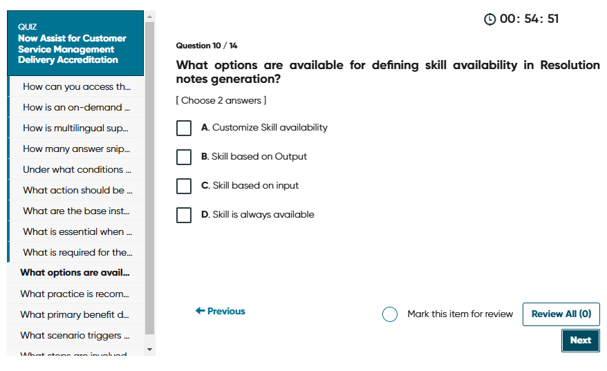 Question 10 / 14 What options are available