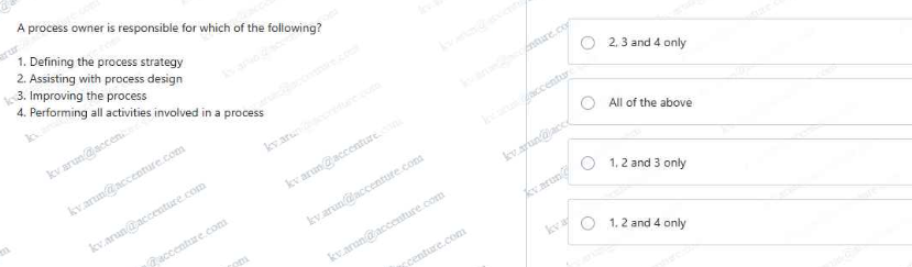 Process Owner Org Structure A process owner is responsible for which of
