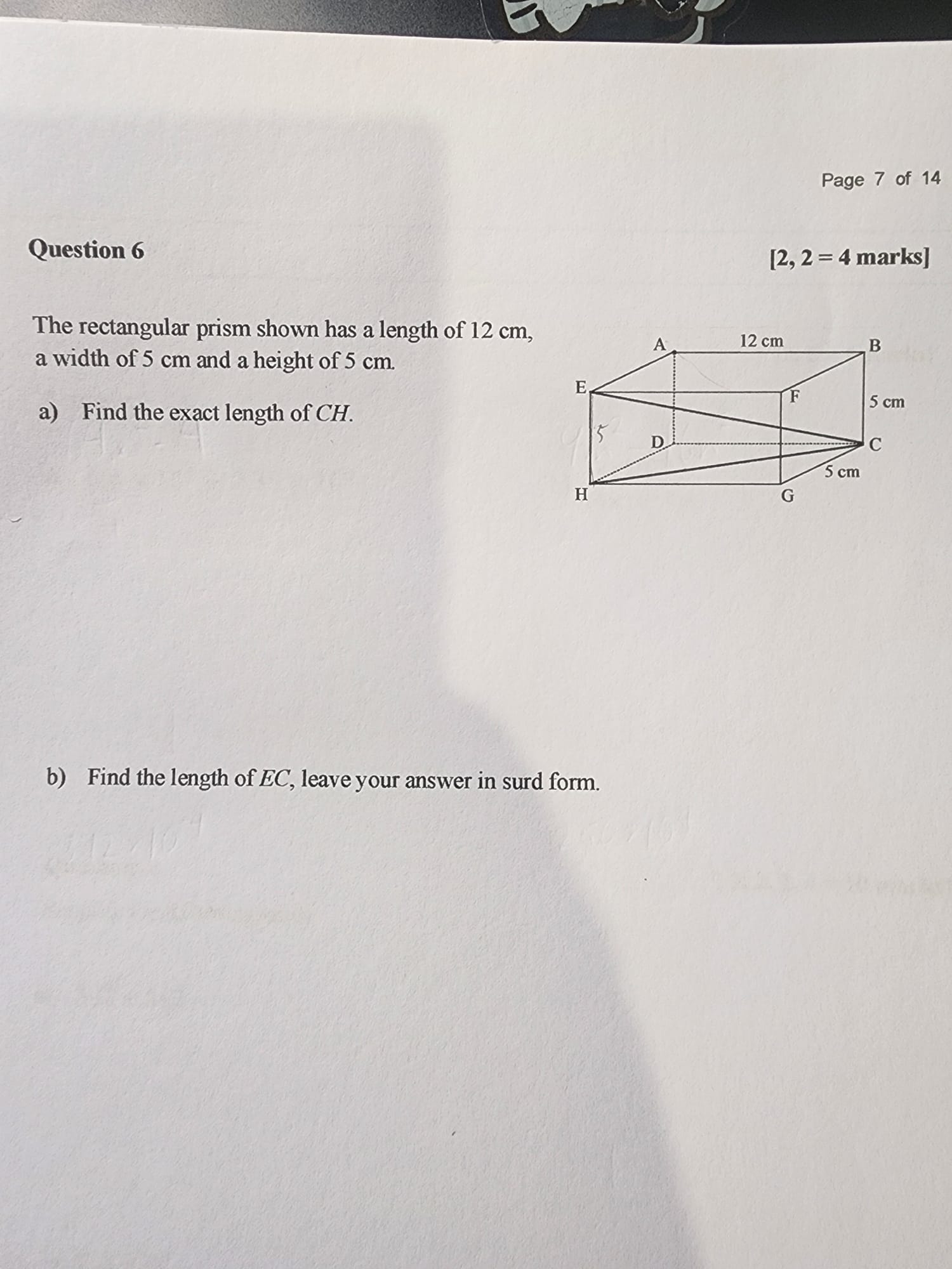 The rectangular prism shown has a length of