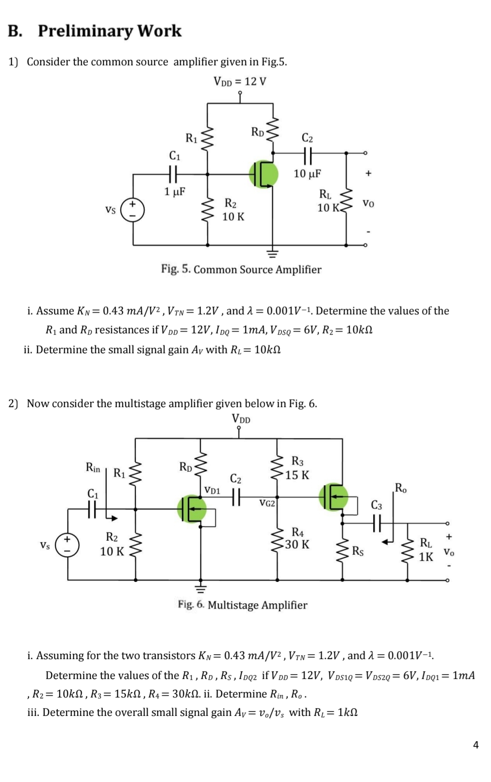 1) Consider the common source amplifier | StudyX