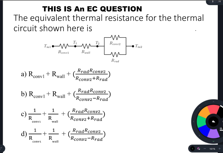 The equivalent thermal resistance for the | StudyX