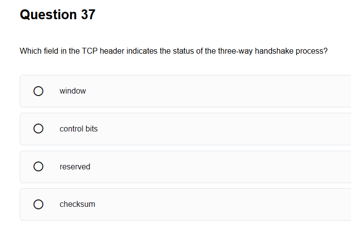 Header Indicates Which field in the TCP header indicates the