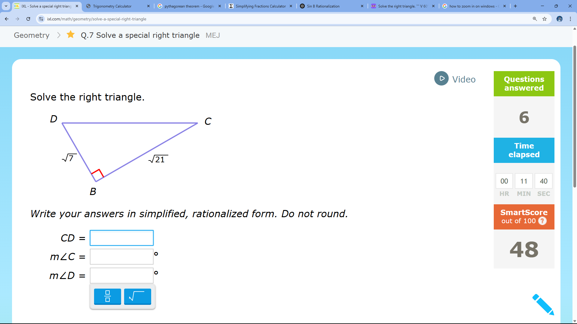 Ratios In Triangles Solve the right triangle. Write your answers