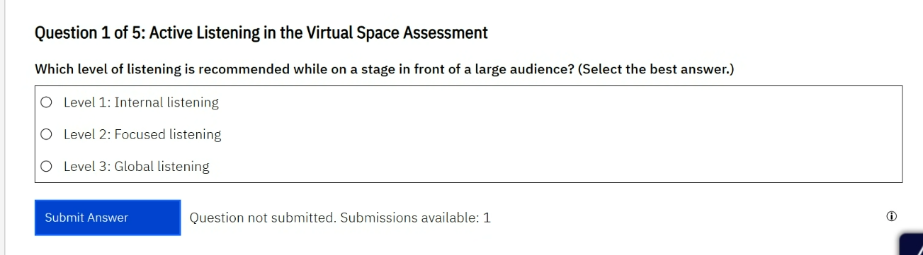 Question 1 of 5: Active Listening in the