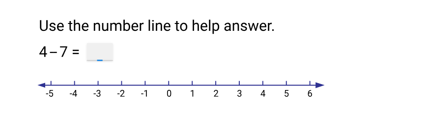 Use the number line to help answer. 4 - 7 = | StudyX