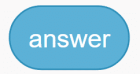 This block is a list where all the answers