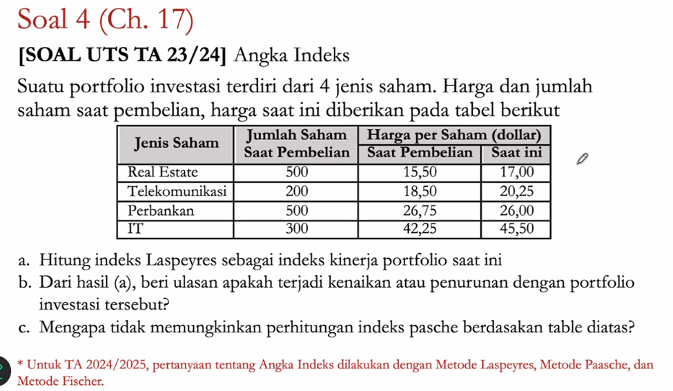 a. Hitung indeks Laspeyres sebagai indeks | StudyX