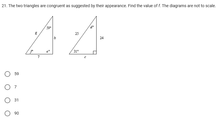 21. The two triangles are congruent as | StudyX