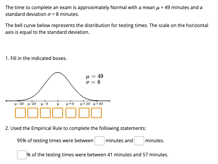 The time to complete an exam is