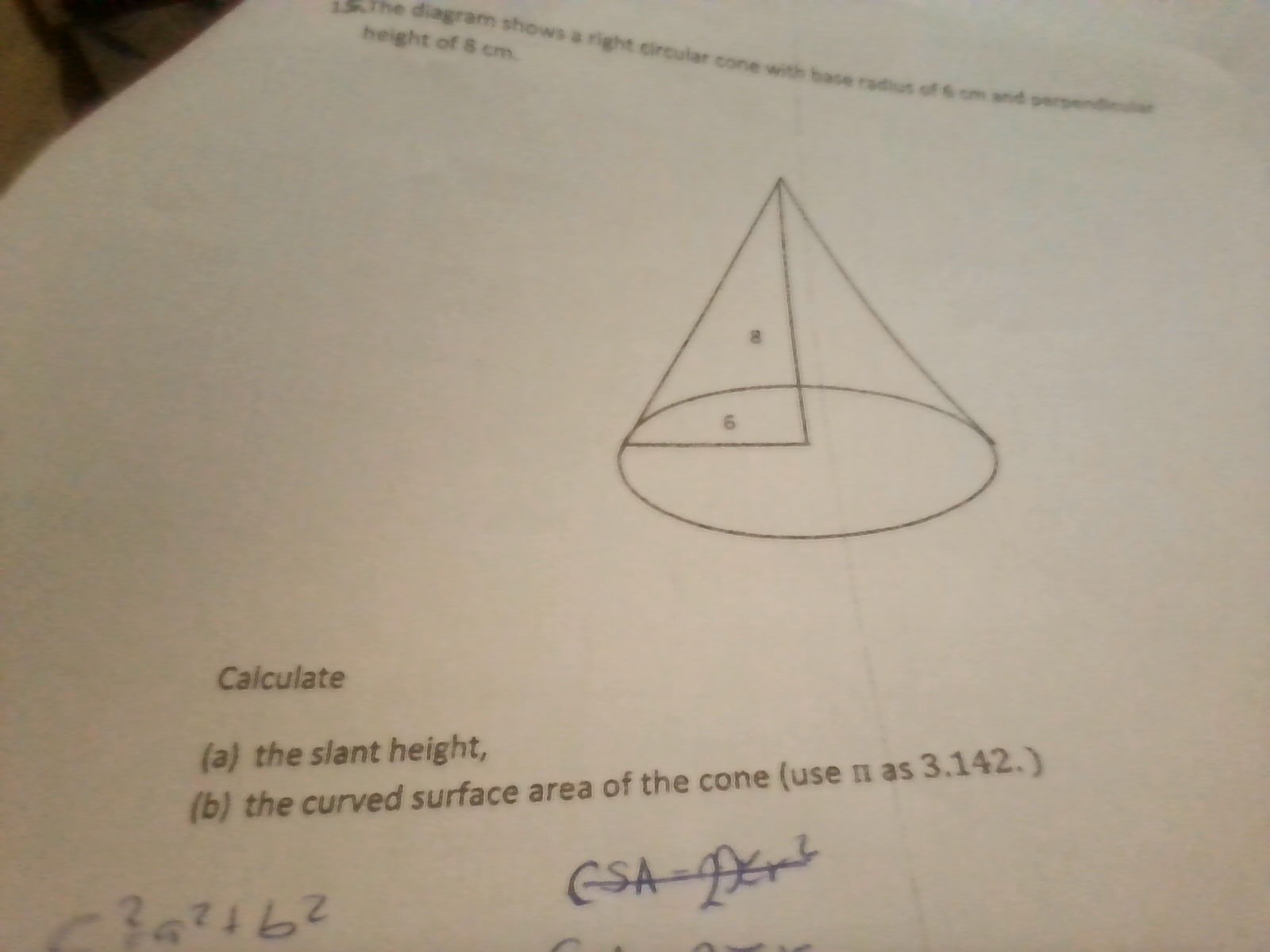 The diagram shows a right circular cone with