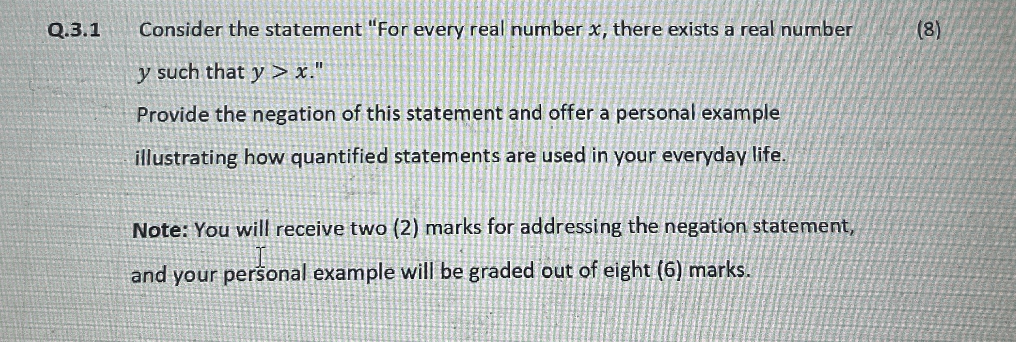 Q31 Consider the statement For every real | StudyX