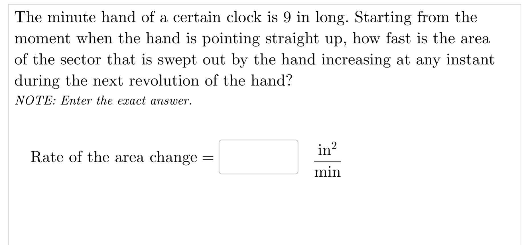 The Minute Hand Of A Certain Clock Is 9 In StudyX