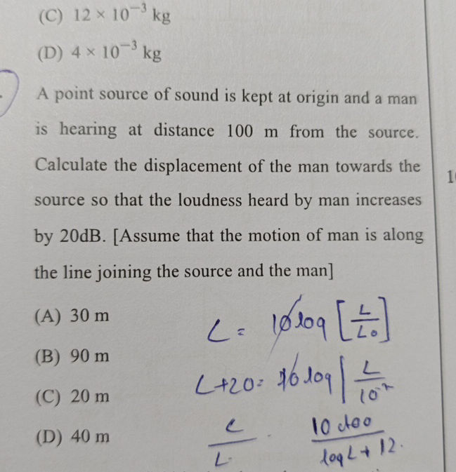 (C) 12 x 10-3 kg (D) 4 x 10-3 kg A point