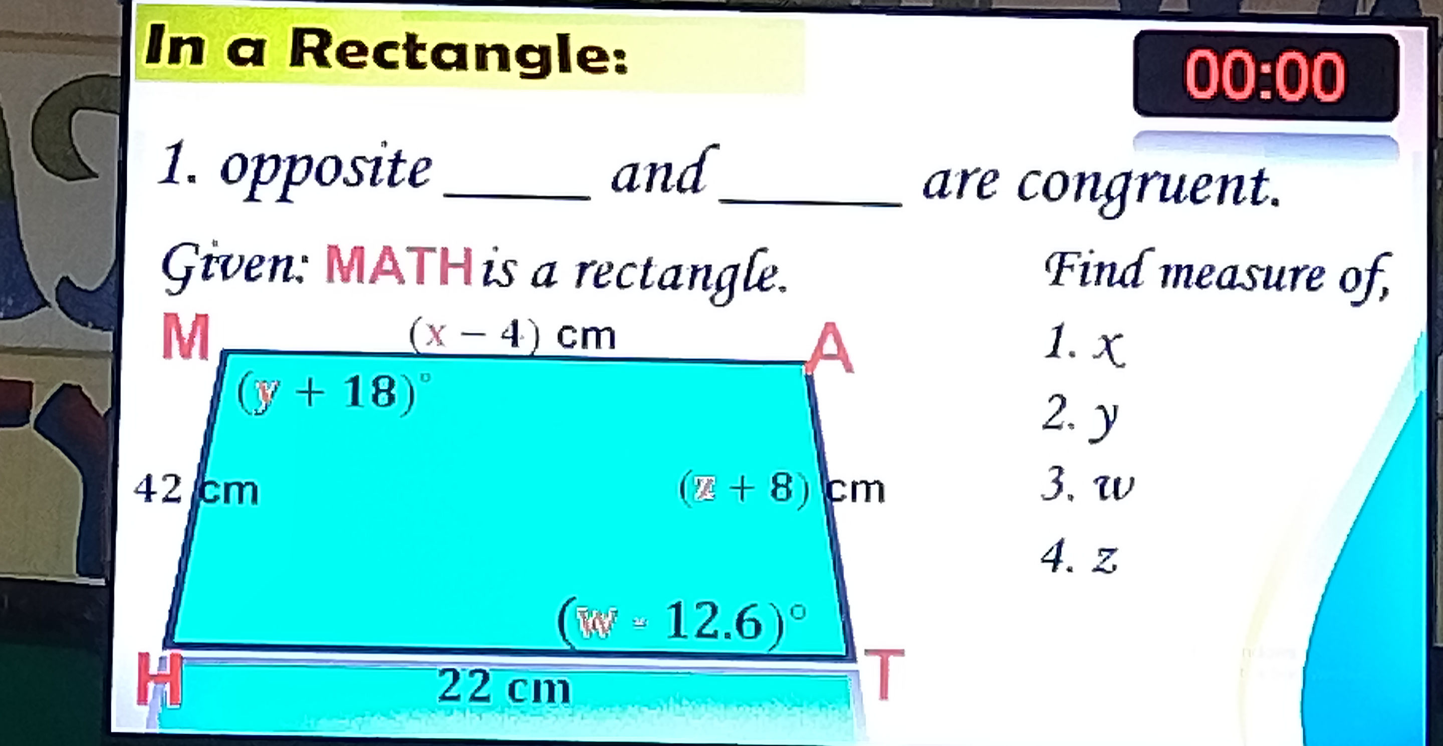 In a Rectangle 1 opposite and are | StudyX