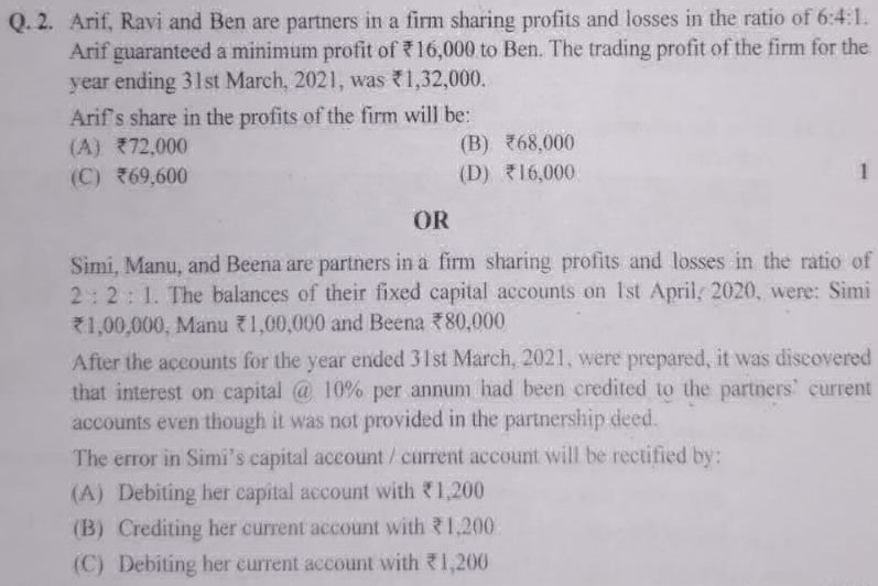 Q 2 Arif Ravi and Ben are partners in a firm