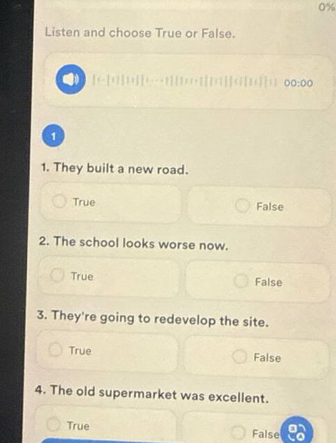 Listen and choose True or False 1 They built | StudyX