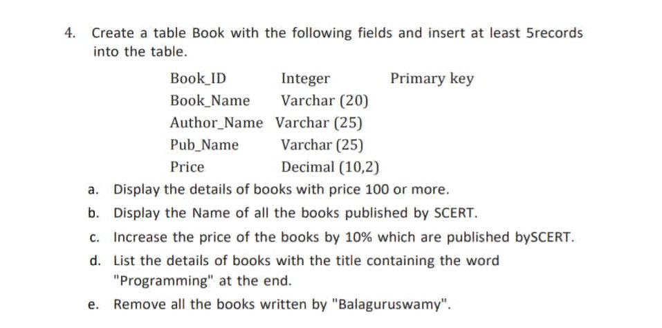 4 Create a table Book with the following | StudyX