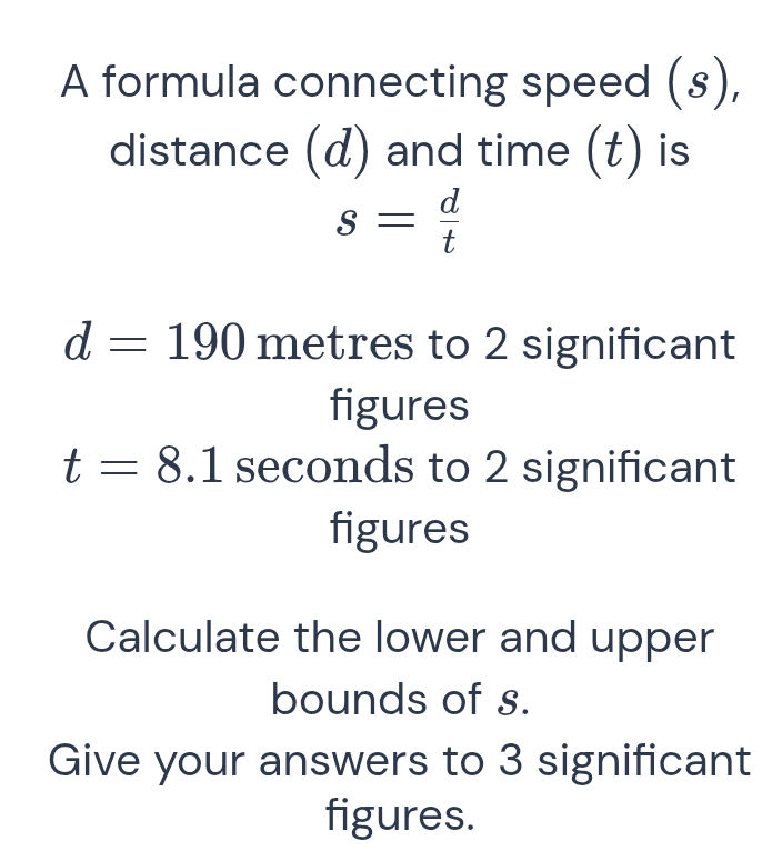 A formula connecting speed (s) distance (d) | StudyX