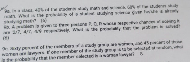 9a In a class 40 of the students study math | StudyX