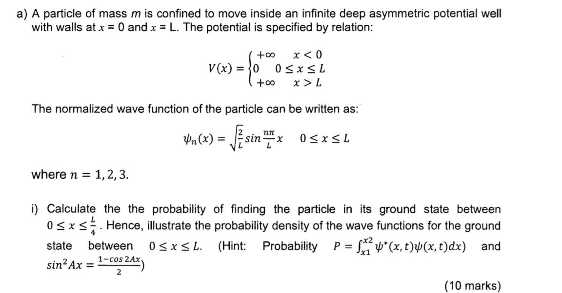a) A particle of mass m is confined to move | StudyX