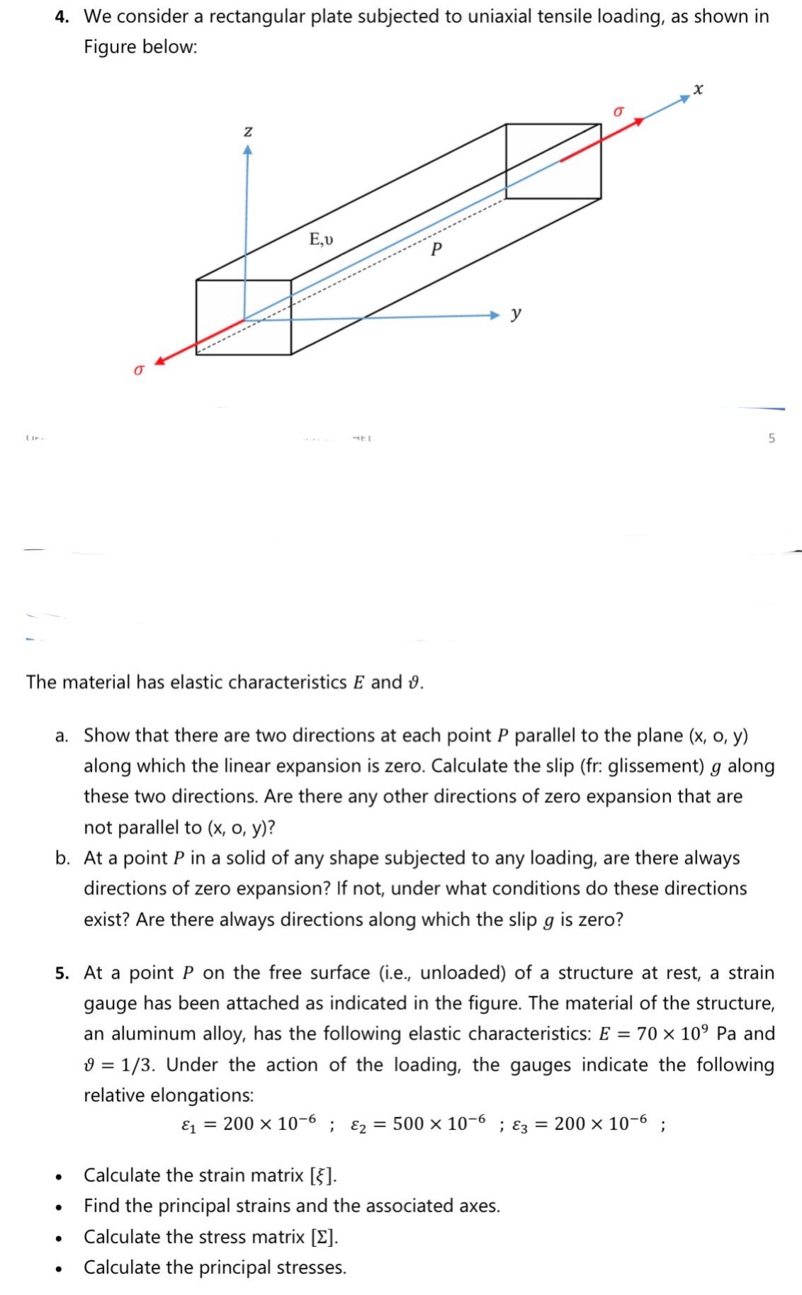 4 We consider a rectangular plate subjected | StudyX
