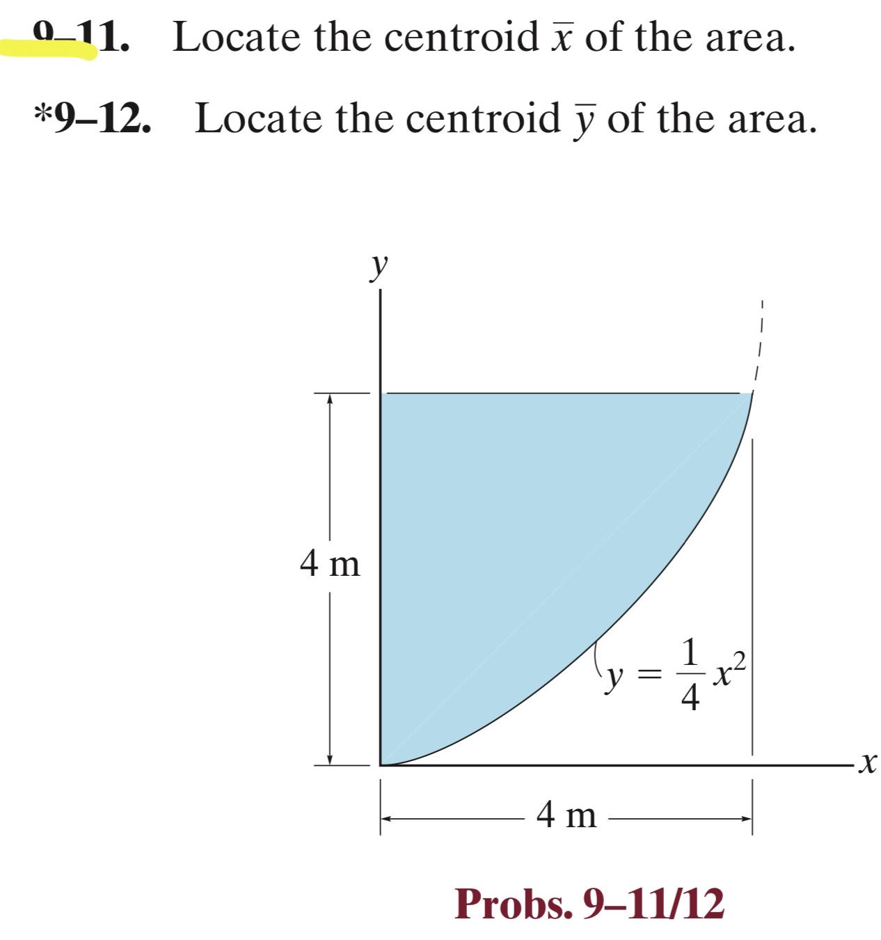 0-11 Locate the centroid x of the area 9-12 | StudyX