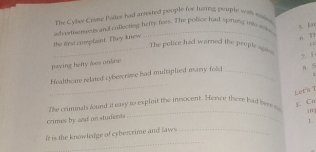 Luring People In The Cyber Crime Police had arrested people | StudyX