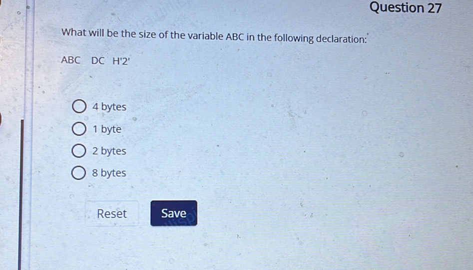 What will be the size of the variable ABC in