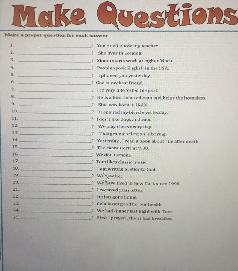 Make a proper question for each answer 1 | StudyX