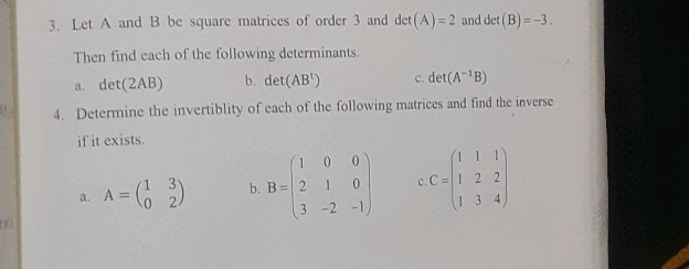 3 Let A and B be square matrices of order 3 | StudyX