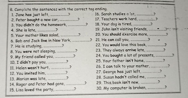B Complete the sentences with the correct | StudyX