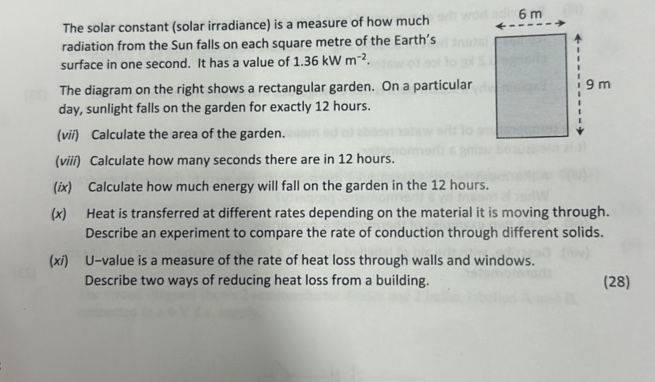 The solar constant (solar irradiance) is a | StudyX