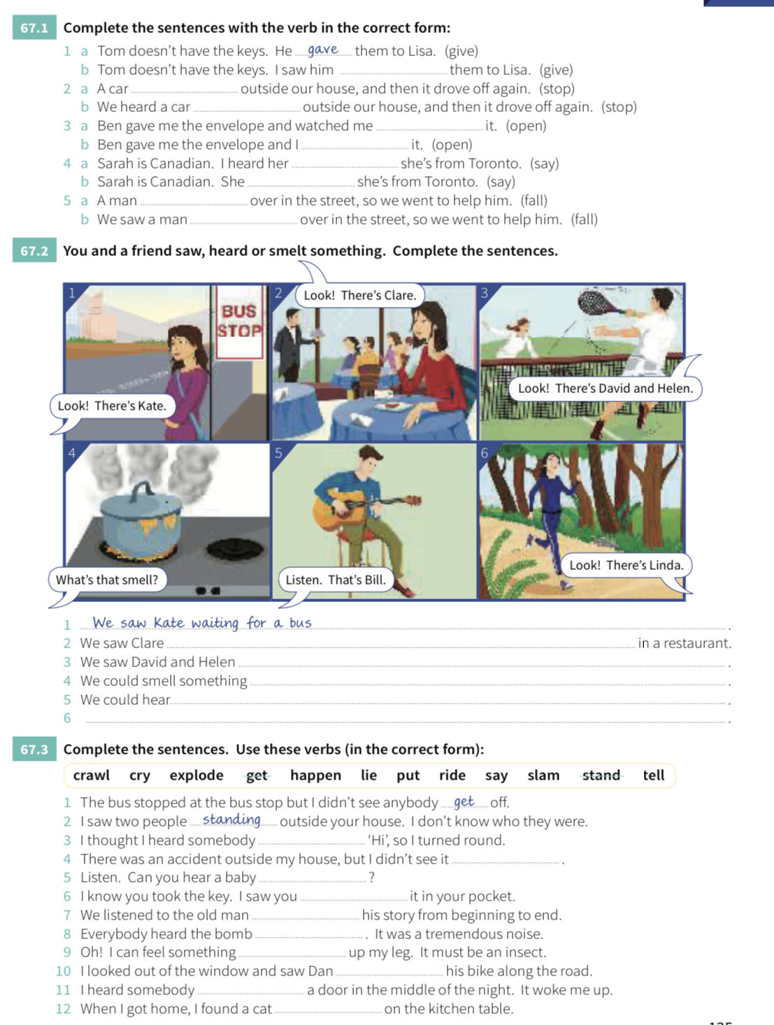 671 Complete the sentences with the verb in | StudyX