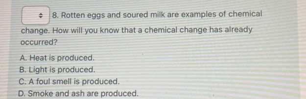 Hydrogen Generation Examples 8 Rotten eggs and soured milk are examples