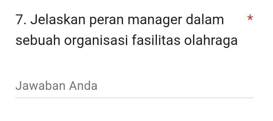 7 Jelaskan peran manager dalam sebuah | StudyX