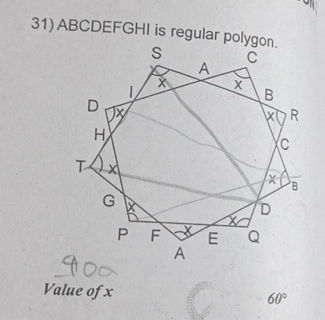 31) ABCDEFGHI is regular polygon Value of x