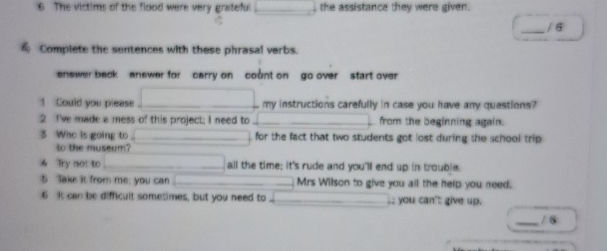 Complete the sentences with these phrasal | StudyX