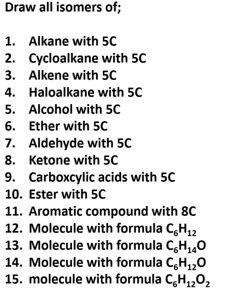 Draw all isomers of 1 Alkane with 5C 2