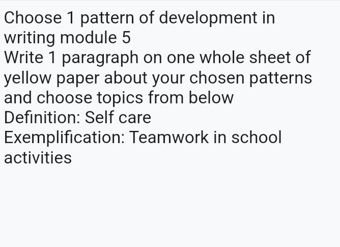 Choose 1 pattern of development in writing | StudyX