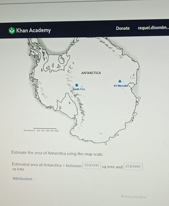 Estimate the area of Antarctica using the | StudyX