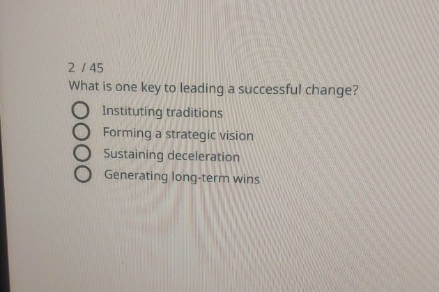 Key Leading Form 2/45 What is one key to leading a successful