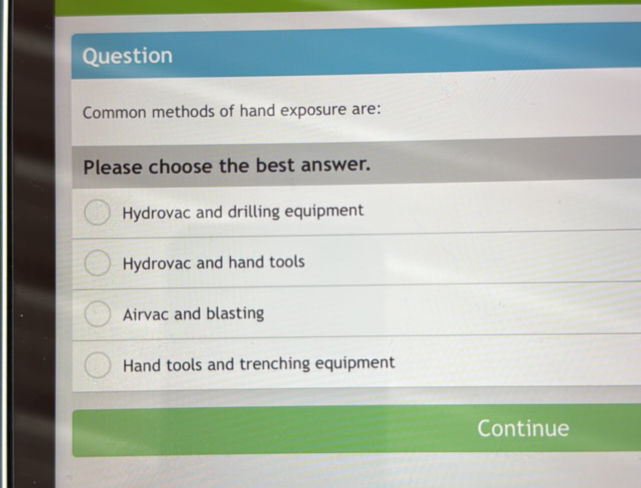 QuestionCommon methods of hand exposure | StudyX